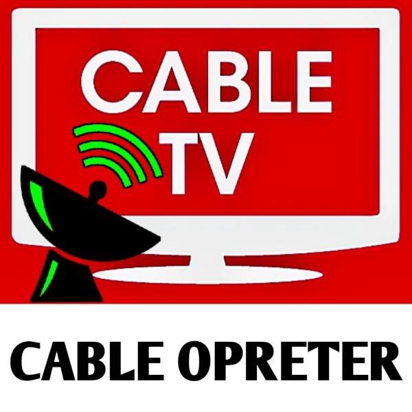 CABLE TV OPRETER