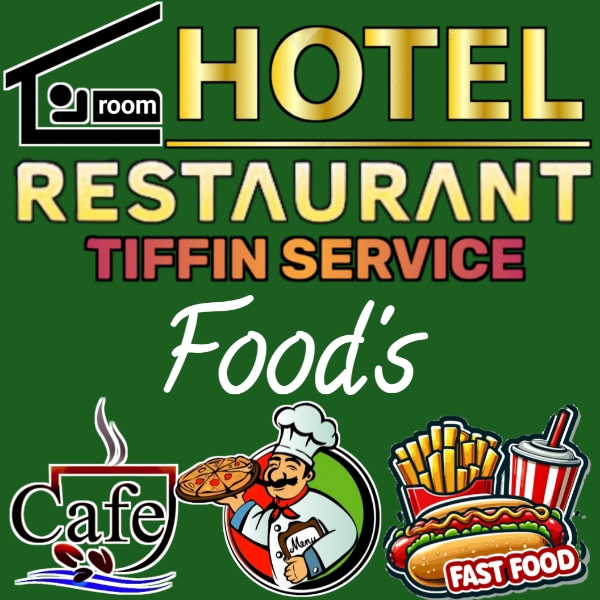 HOTEL, RESTAURANT, TIFFIN SERVICE
